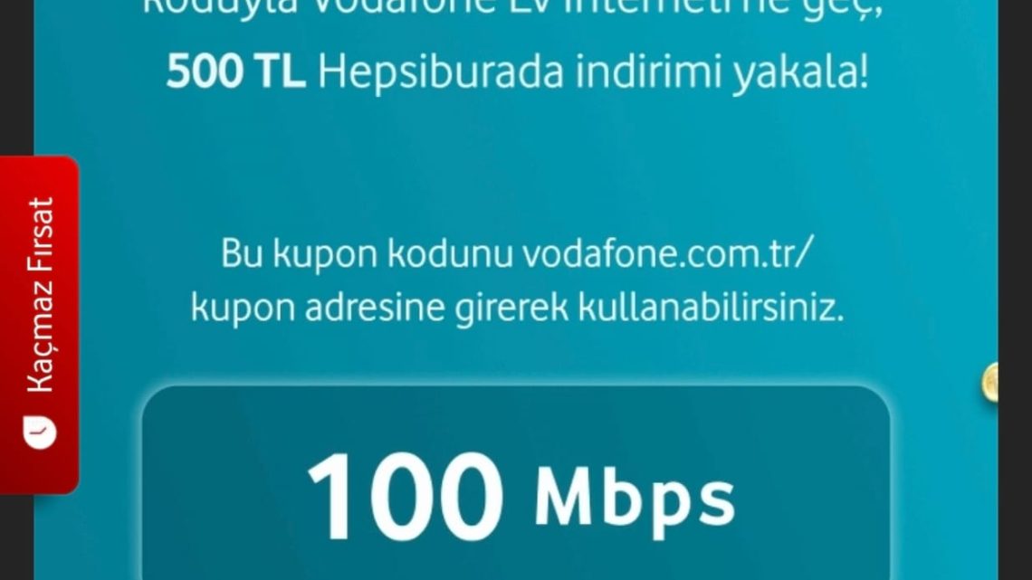 Vodafone Ev İnterneti Kampanyalari – 2026